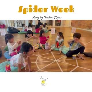 ก่อนนอนคืนนี้ มิสโมนาขอส่งทุกคนเข้านอนด้วยเพลง spider กันค่า